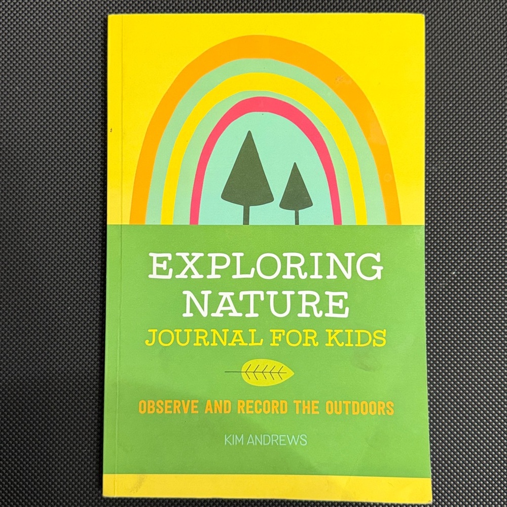 1 book - exploring Nature Journal for kids- NEW